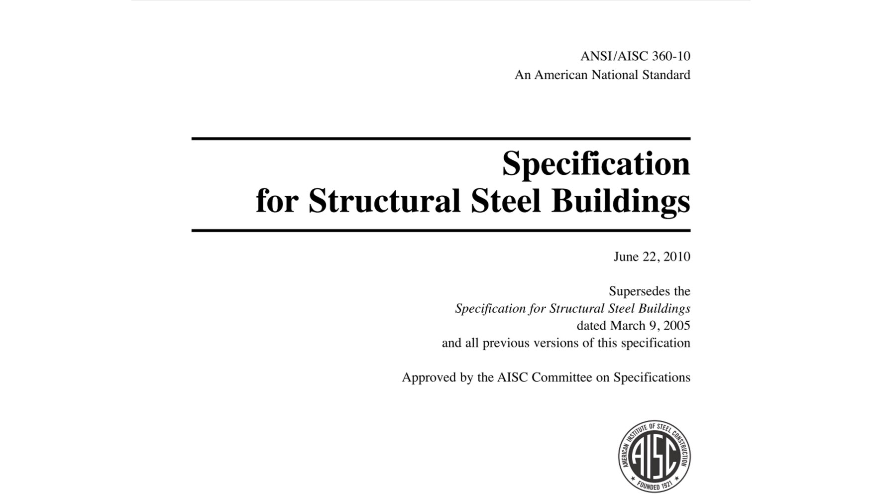 AISC 360-10- Thiết kế kết cấu thép theo tiêu chuẩn Mỹ